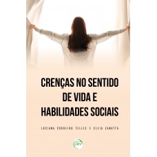 Crenças no sentido de vida e habilidades sociais