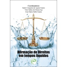 Afirmação De Direitos Em Tempos Líquidos