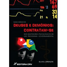 Mais médicos deuses e demônios Mais médicos deuses e demônios