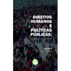 Direitos humanos e políticas públicas Direitos humanos e políticas públicas