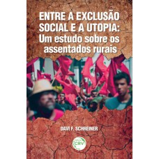 Entre a exclusão social e a utopia Entre a exclusão social e a utopia