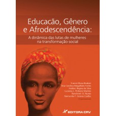 Educação, gênero e afrodescendência Educação, gênero e afrodescendência