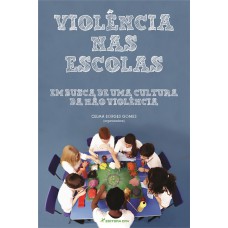 Violência nas escolas Violência nas escolas
