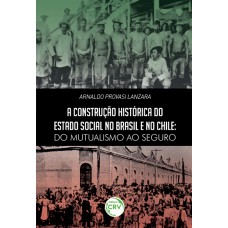A construção histórica do estado social no brasil e no chile A construção histórica do estado social no brasil e no chile