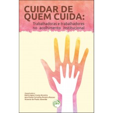 Cuidar de quem cuida