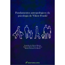 Fundamentos antropológicos da psicologia de viktor frankl