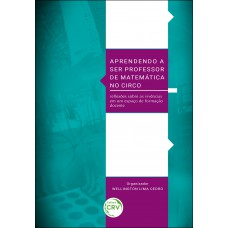 Aprendendo a ser professor de matemática no circo