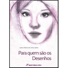 Para quem são os desenhos