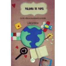 Palavra de papel coleção crônicas para encantar o cotidiano volume 1