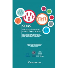 O sistema único de assistência social - suas