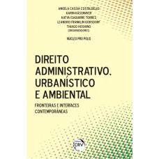 Direito administrativo, urbanístico e ambiental
