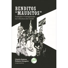 Benditos “mauditos”: