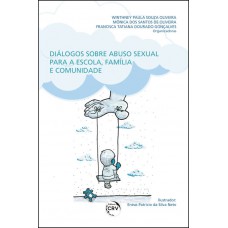 Diálogos sobre abuso sexual para a escola, família e comunidade