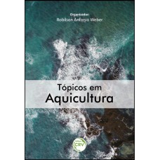 Tópicos em aquicultura Tópicos em aquicultura