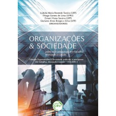 Organizações & sociedade - Volume 2