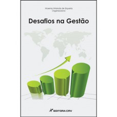 Desafios na gestão Desafios na gestão