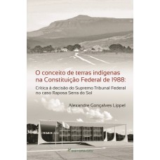 O conceito de terras indígenas na constituição federal de 1988