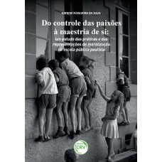 Do controle das paixões à maestria de si Do controle das paixões à maestria de si
