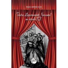 Teatro ligeiramente nacional no século xix