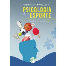 Interdisciplinaridade na psicologia do esporte Interdisciplinaridade na psicologia do esporte