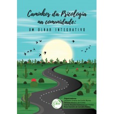 Caminhos da psicologia na comunidade