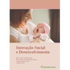 Interação social e desenvolvimento Interação social e desenvolvimento