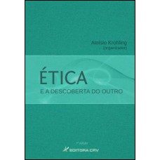 Ética e descoberta do outro