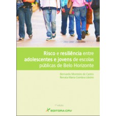 Risco e resiliência entre adolescentes e jovens de escolas públicas de belo horizonte