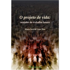 O projeto de vida O projeto de vida