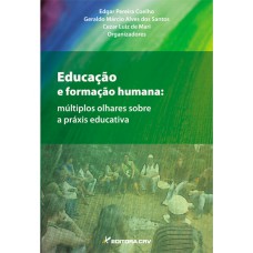 Educação e formação humana Educação e formação humana