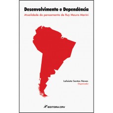 Desenvolvimento e dependência Desenvolvimento e dependência