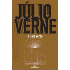 O Raio Verde O Raio Verde