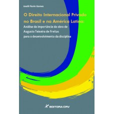 O direito internacional privado no Brasil e na américa latina