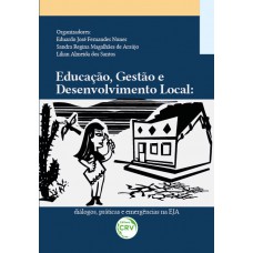 Educação, gestão e desenvolvimento local Educação, gestão e desenvolvimento local