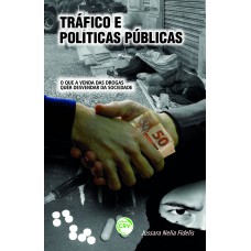 Tráfico e políticas públicas