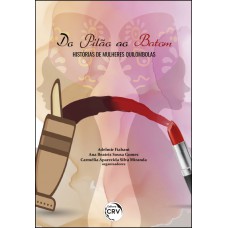Do pilão ao batom Do pilão ao batom