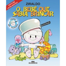 O Bebê Que Sabia Brincar O Bebê Que Sabia Brincar