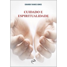 Cuidado e espiritualidade Cuidado e espiritualidade