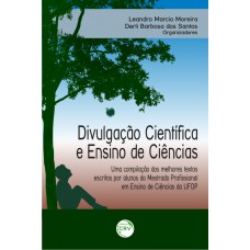 Divulgação científica e ensino de ciências Divulgação científica e ensino de ciências