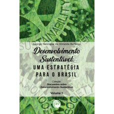 Desenvolvimento sustentável Desenvolvimento sustentável