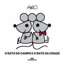 O Rato do Campo e o Rato da Cidade O Rato do Campo e o Rato da Cidade