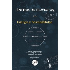 Sustentabilidade, Síntesis De Proyectos En Energía Y Sostenibilidad Sustentabilidade, Síntesis De Proyectos En Energía Y Sostenibilidad