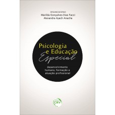 Psicologia e educação especial Psicologia e educação especial