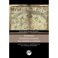 Estados plurinacionais na América Latina