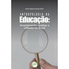 Antropologia da educação Antropologia da educação