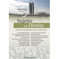 Sujeito no direito história e perspectivas para o século XXI
