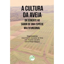 A cultura da aveia