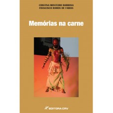 Memórias na carne