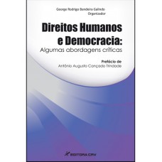 Direitos humanos e democracia Direitos humanos e democracia