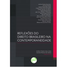 Reflexões do direito brasileiro na contemporaneidade